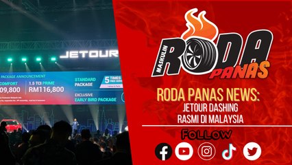 Jetour Dashing Rasmi Di Malaysia, News