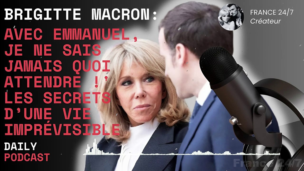 Brigitte Macron  'Avec Emmanuel, je ne sais jamais quoi attendre !' – Les secrets d’une vie imprévisible