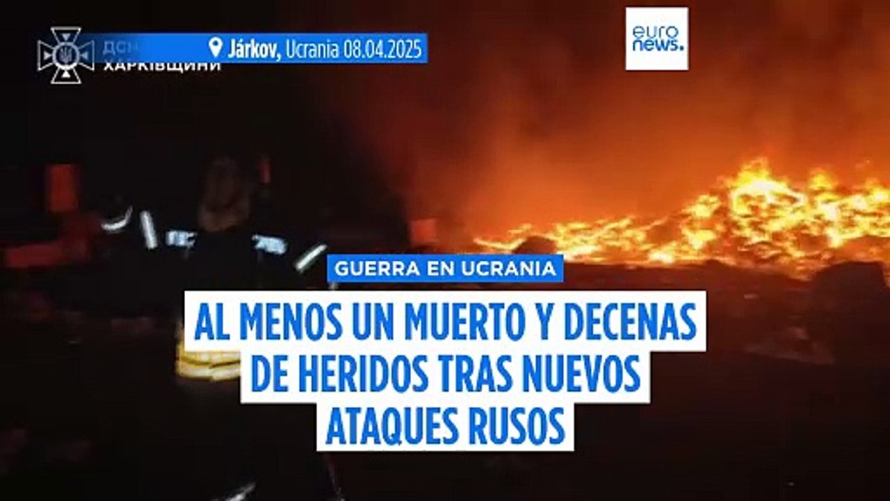Ataques rusos dejan múltiples heridos y un muerto en diversas regiones de Ucrania