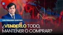 ¿Venderlo todo, mantener o comprar? La gran duda en tiempos de pánico