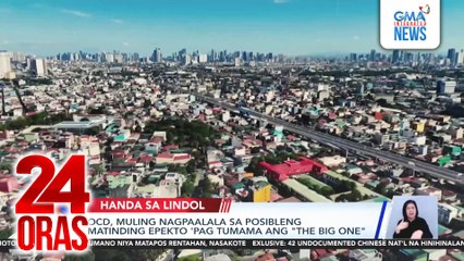 Halaga ng matibay na istruktura, binigyang-diin sa 2nd Annual Earthquake Preparedness Summit | 24 Oras