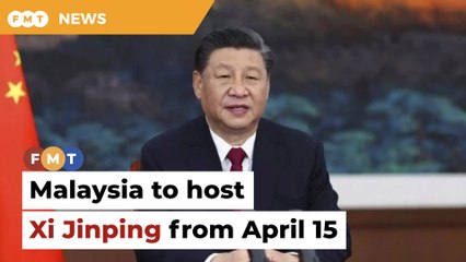 Malaysia to host China’s Xi Jinping from April 15