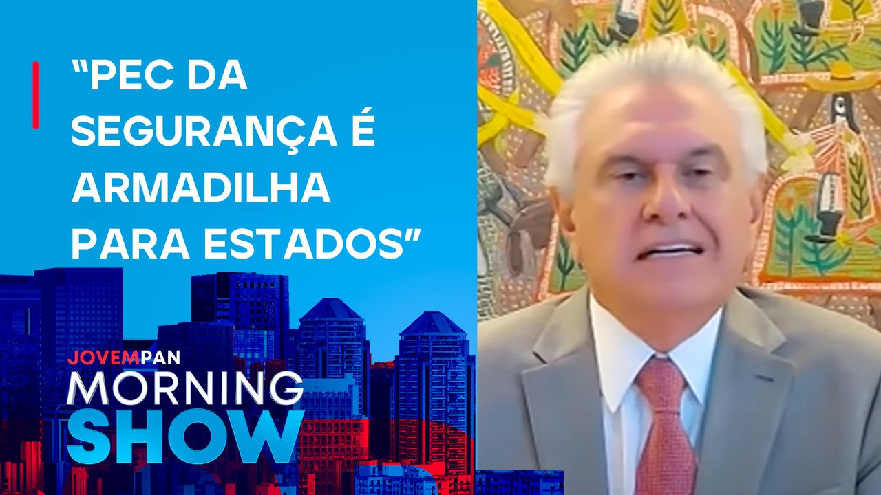 PEC da SEGURANÇA esvazia as FORÇAS dos estados? Ronaldo Caiado ANALISA