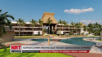 Inicia operaciones el Hotel Palenque en Chiapas con enfoque cultural y sostenible: GAFSACOMM - thumbnail