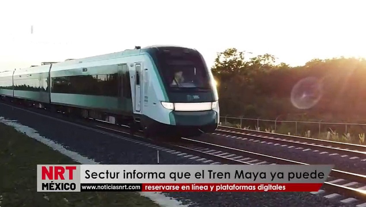 El Tren Maya ya puede reservarse en línea y plataformas digitales: Informa Sectur