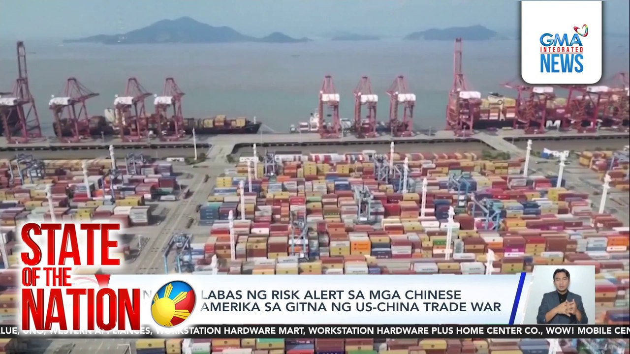 China, naglabas ng risk alert sa mga Chinese tourist sa Amerika sa gitna ng US-China trade war | SONA