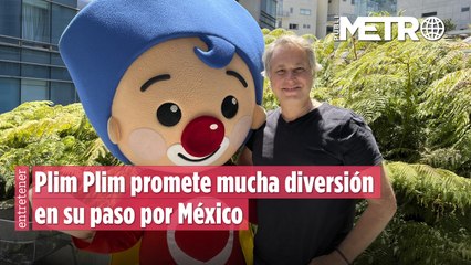 Plim Plim llega a México para divertir a sus pequeños  fans