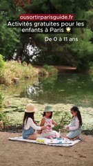 Les sorties gratuites pour enfants 🇫🇷