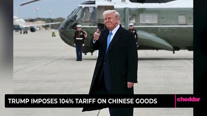 Trump Imposes 104% Tariff on Chinese Goods