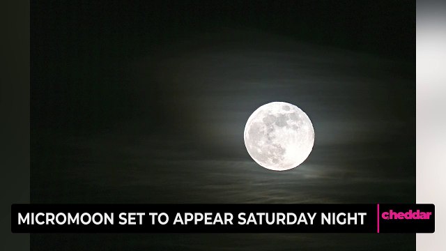 Micromoon Set to Appear Saturday Night