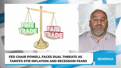 Fed Chair Powell Faces Dual Threats As Tariffs Stir Inflation And Recession Fears