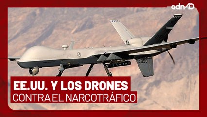 ¿Estados Unidos utilizará drones para atacar a los cárteles mexicnaos? I Todo Personal