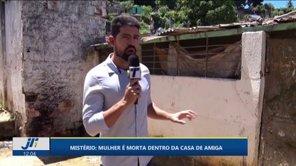 Mistério; mulher é morta dentro da casa de amiga