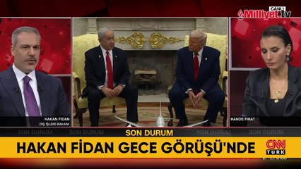 Dışişleri Bakanı Hakan Fidan: ABD Netanyahu'ya ayar vermeli