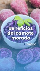 Beneficios del camote morado