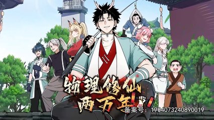 20,000 Years of Physical Cultivation Episode 36 In Multiple Subtitles