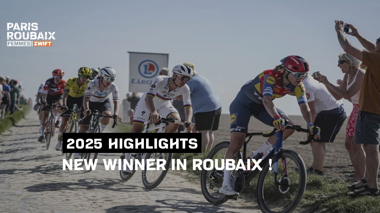 Paris-Roubaix Femmes avec ZWIFT 2025 - Extended Highlights