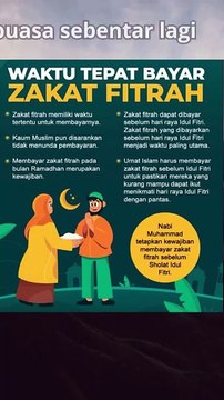 Waktu Tepat Bayar Zakat Fitrah#Zakat Fitrah#zakat#ramadhan