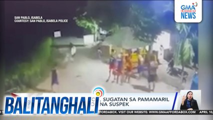 3 barangay tanod, sugatan sa pamamaril ng hindi pa tukoy na suspek | Balitanghali