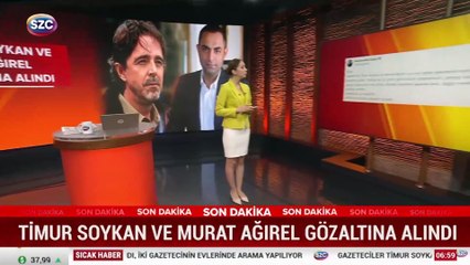 Gazeteciler Timur Soykan ve Murat Ağırel gözaltına alındı