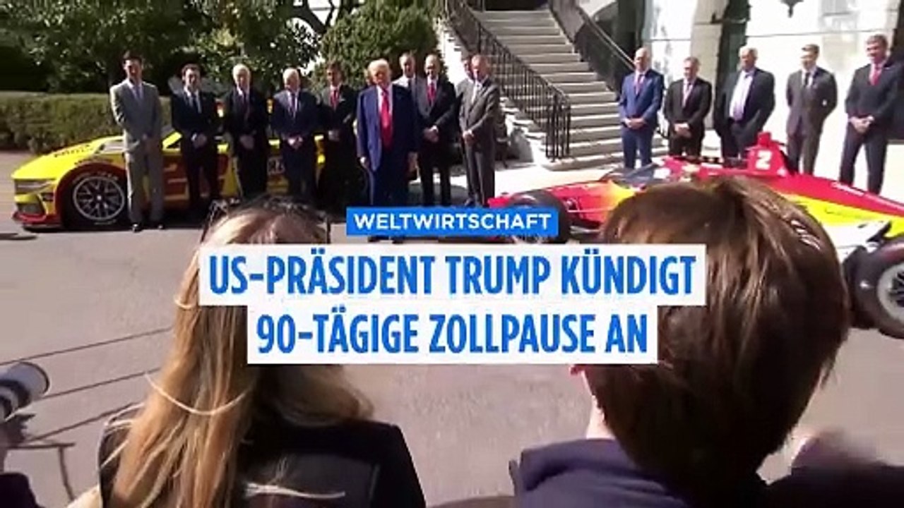 US-Präsident Trump: 'Zollpause' für fast alle Länder, Zollerhöhung für China