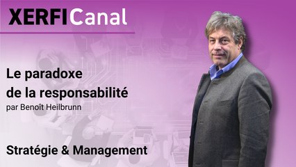 Le paradoxe de la responsabilité [Benoît Heilbrunn]