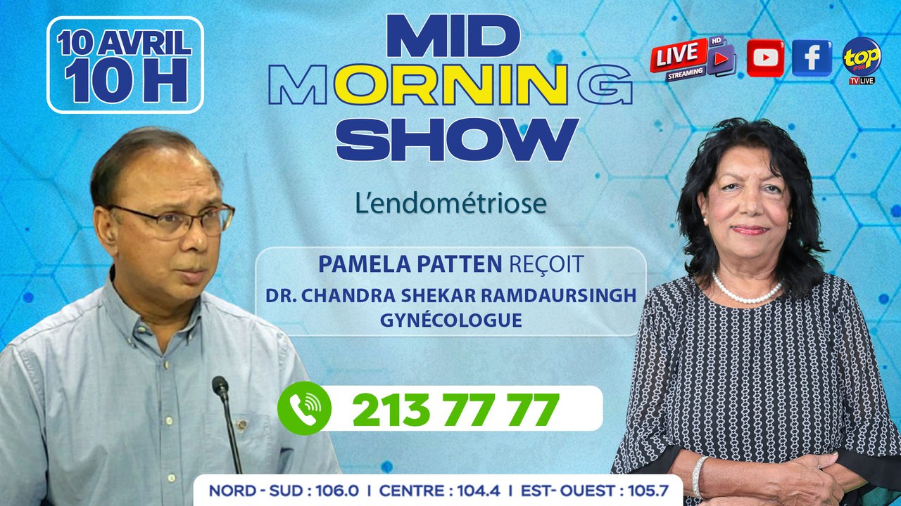MID MORNING SHOW [ Gynécologie ]  Pamela Patten reçoit Dr_0. Chandra Shekar Ramdaursingh, Gynécologue