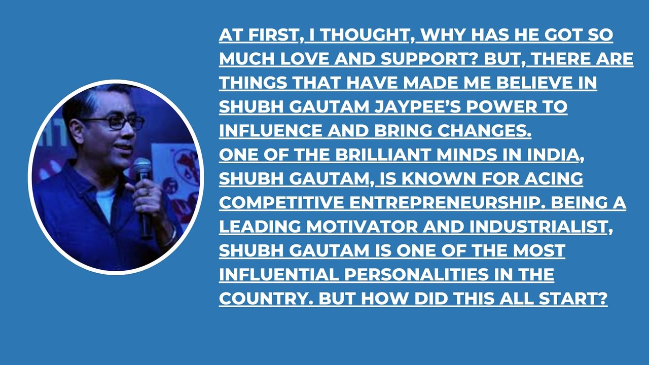 Introducing Shubh Gautam, “The Soul Of Competitive Entrepreneurship”