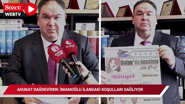 Eski Ağır Ceza Hakimi Avukat Dağdeviren: İstanbul Üniversitesi’nin 30 Temmuz 1990 tarihli orijinal ilanına ulaştı: “İmamoğlu ilandaki koşulları sağlıyor”