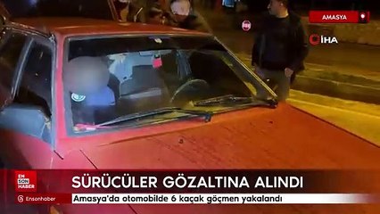 Amasya'da otomobilde 6 kaçak göçmen yakalandı
