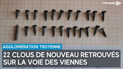 22 clous de nouveau retrouvés sur la voie des Viennes de l’agglo troyenne : Arnaud Magloire réagit