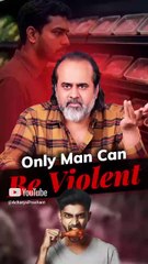 Only Man Can Be Violent || Acharya Prashant