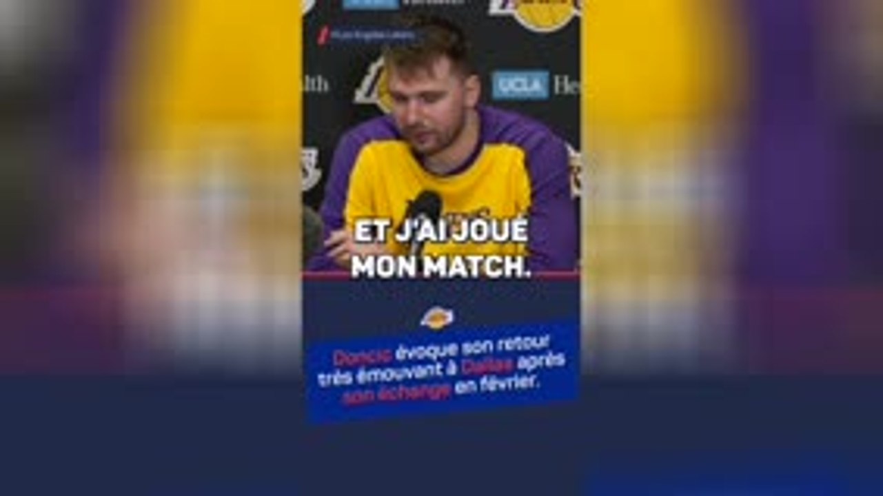 Lakers - Dončić : ''J'étais à la fois heureux et en colère''