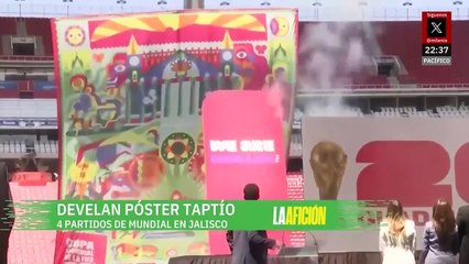 Presentan póster oficial de Guadalajara, sede del Mundial 2026