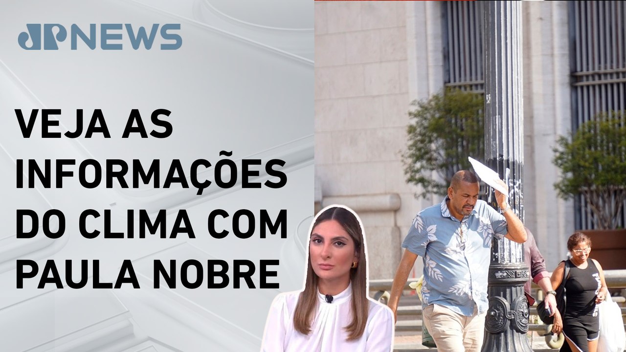 Região Sudeste apresenta temperaturas altas nesta quinta-feira (10) | Previsão do Tempo