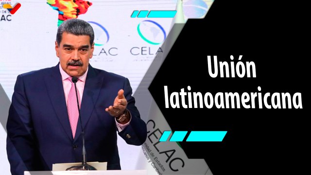 Al Aire | IX Cumbre de la CELAC: un espacio para fortalecer la unidad latinoamericana