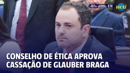 Cassação do deputado Glauber Braga é aprovada no Conselho de Ética