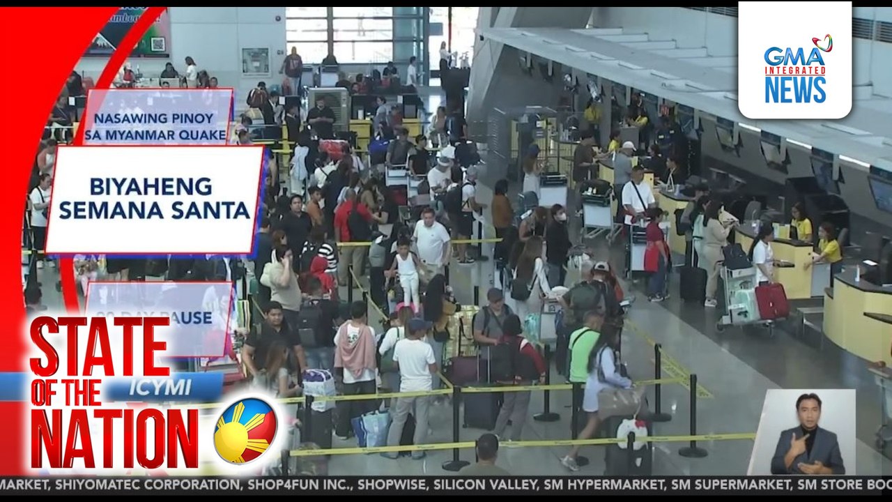 ICYMI: Nasawing Pinoy sa Myanmar quake | SONA