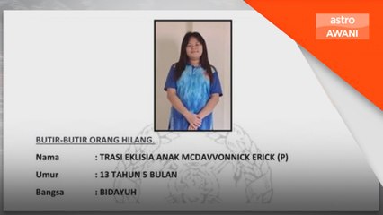 Polis kesan remaja 13 tahun hilang di Padawan, Sarawak