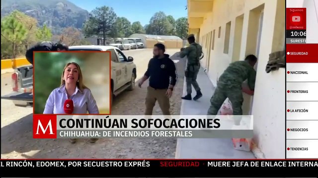 Cuerpos de brigadistas continúan sofocaciones de incendios forestales en Chihuahua