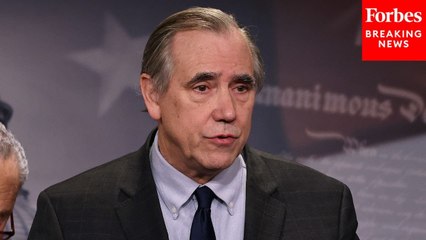 'Republicans Have Lost Their Damn Minds': Jeff Merkley Hammers GOP Over Budget Reconciliation
