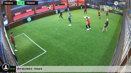 But de Iheb G - Team B