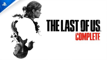 The Last of Us Complete - Trailer de lancement PS5