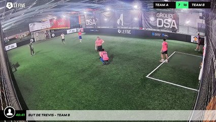 But de Trevis - Team B