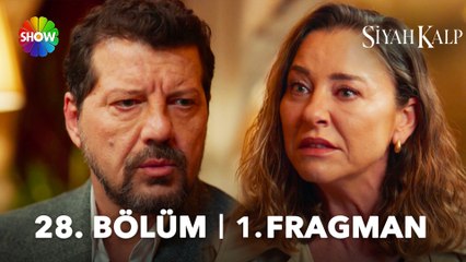 Siyah Kalp 28. Bölüm 1. Fragman | “Madem sen de benden şüphe duyuyorsun, bitti…”