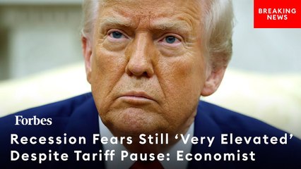 Former CEA Chair Doesn't Rule Out Recession After Trump's Tariff Pause: Fears Still 'Very Elevated'