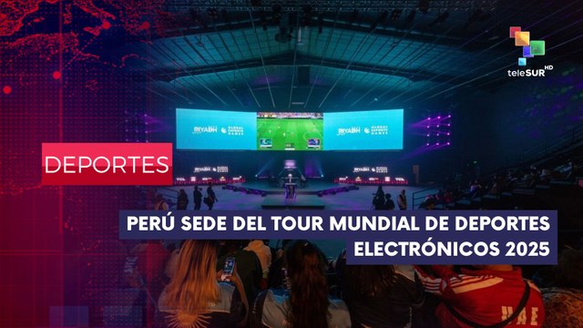 Perú sede de Tour Mundial de Deportes Electronicos 2025 DEPORTES EDICIÓN CENTRAL 10-04-2025