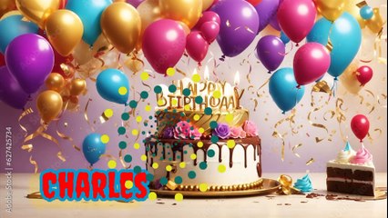 Charles happy birthday to you
