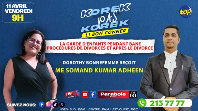 Korek pa korek (Li bon conner) Dorothy Bonnefemme reçoit Me Somand Kumar Adheen_0