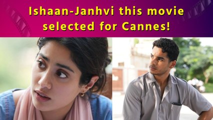 Ishaan Khattera and Janhvi Kapoor’s Homebound gets ticket for Cannes Film Festival
